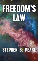 Freedom's Law novel - a futuristic, science fiction novel, sociological science fiction