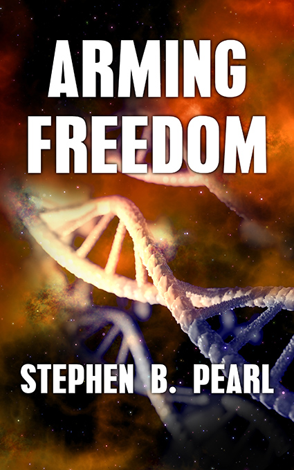 Arming Freedom novel - a futuristic, science fiction novel, sociological science fiction